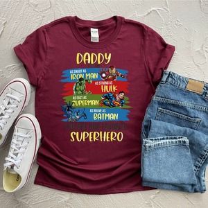 Superhero Dad Shirt, Daddy You're Our Superhero, Best Dad Shirt, Father's Day